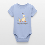 I go, where Mommy goes - Kurzarmbody - sky
