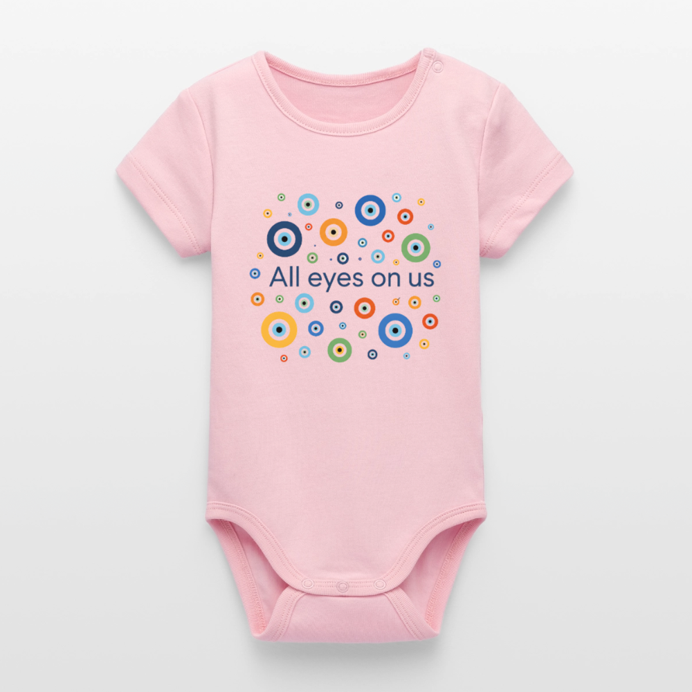 All eyes on us - Kurzarmbody - cotton pink