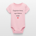 Üzgünüm Anne, ayni Adama aşığız - Kurzarmbody - cotton pink
